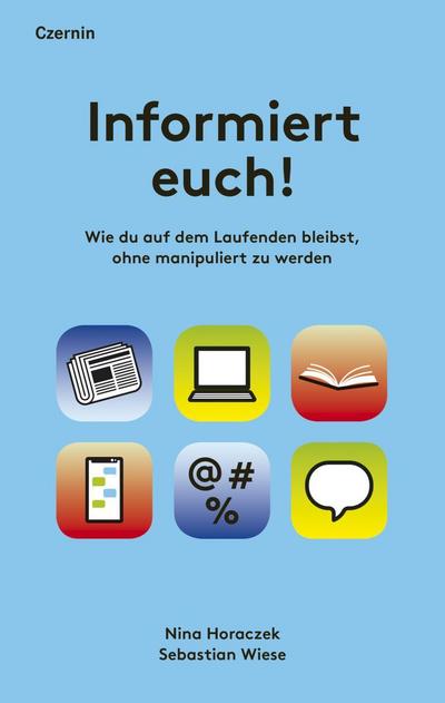 Informiert euch!