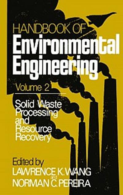 Solid Waste Processing and Resource Recovery