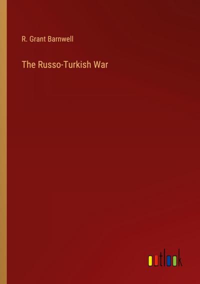 The Russo-Turkish War