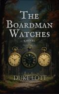 The Boardman Watches