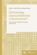Gleichwertige Lebensverhältnisse!?