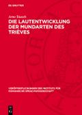Die Lautentwicklung der Mundarten des Trièves
