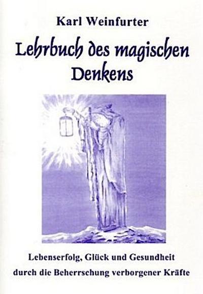 Lehrbuch des magischen Denkens