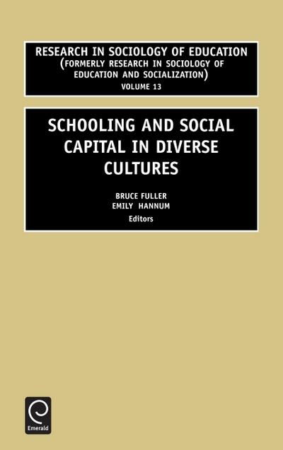 Schooling and Social Capital in Diverse Cultures