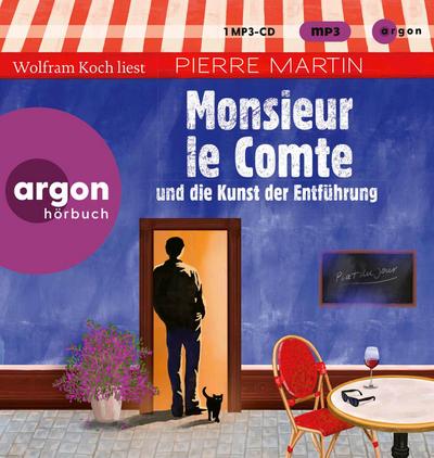 Monsieur le Comte und die Kunst der Entführung