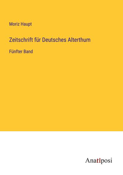 Zeitschrift für Deutsches Alterthum