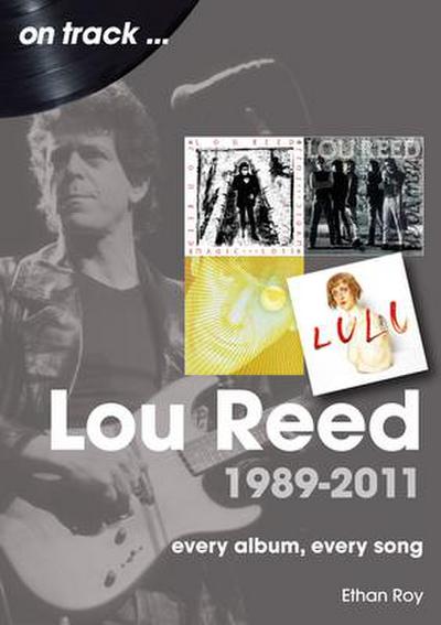 Lou Reed 1989-2011
