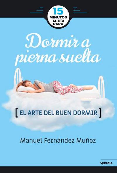 El arte del buen dormir