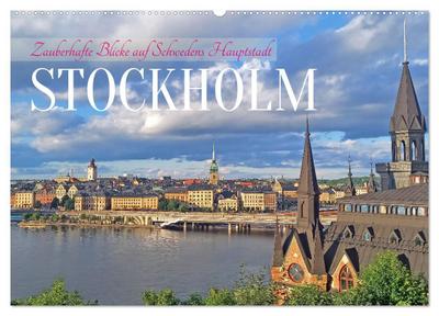 Zauberhafte Blicke auf Schwedens Hauptstadt Stockholm (Wandkalender 2026 DIN A2 quer), CALVENDO Monatskalender