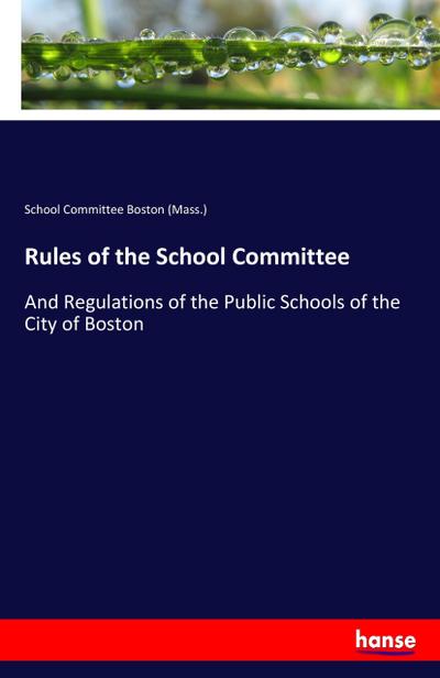 Rules of the School Committee