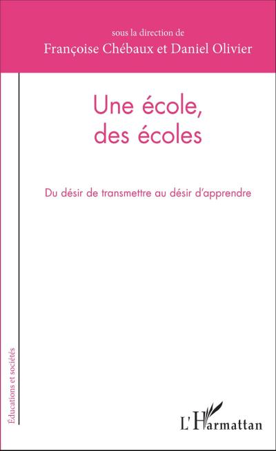 Une école, des écoles