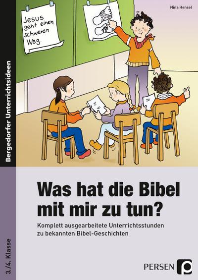 Was hat die Bibel mit mir zu tun? - 3./4. Klasse