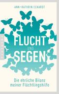 Flucht und Segen