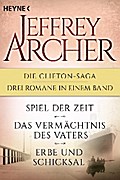 Die Clifton-Saga 1-3: Spiel der Zeit/Das Vermächtnis des Vaters/ - Erbe und Schicksal (3in1-Bundle) von Jeffrey Archer | Ebook