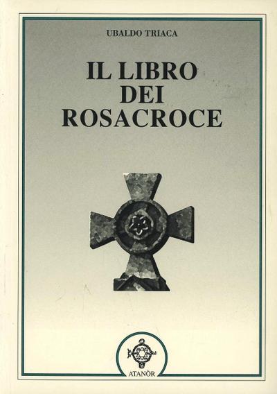 Il libro dei Rosacroce