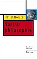 Sozialphilosophie: Grundwissen Philosophie