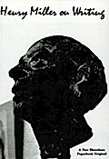 Henry Miller on Writing