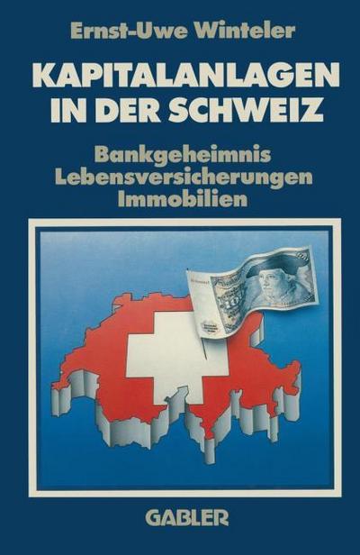 Kapitalanlagen in der Schweiz