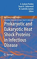 Prokaryotic and Eukaryotic Heat Shock Proteins in Infectious Disease