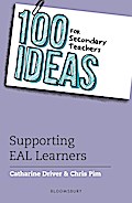 100 Ideas for Secondary Teachers: Supporting EAL Learners