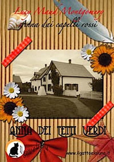 Anna dei tetti verdi - Anna dai capelli rossi