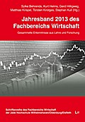 Jahresband 2013 des Fachbereichs Wirtschaft