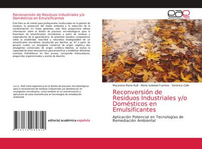 Reconversión de Residuos Industriales y/o Domésticos en Emulsificantes