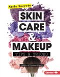 Skin Care & Makeup Tips & Tricks
