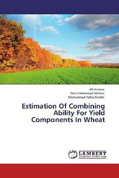 Estimation Of Combining Ability For Yield Components In Wheat