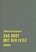 Das Brot mit der Feile