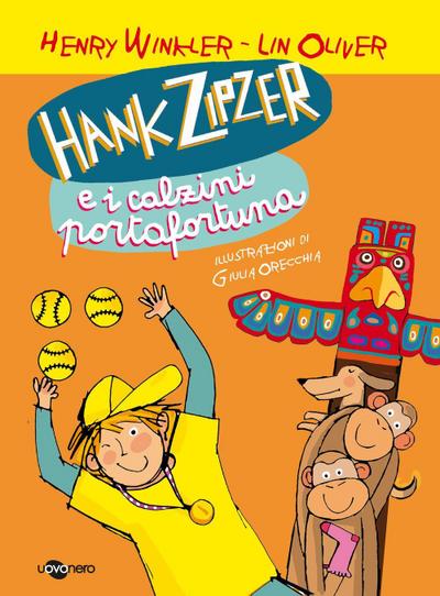 Winkler, H: Hank Zipzer e i calzini portafortuna