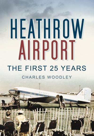 Heathrow Airport: North Side