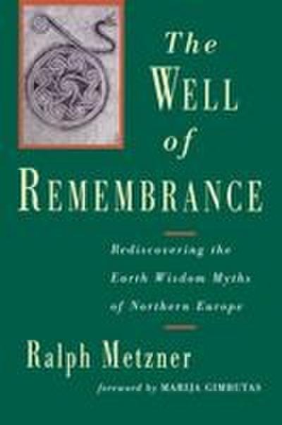 The Well of Remembrance