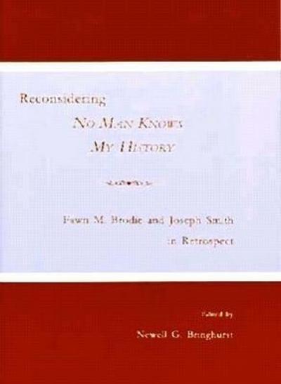 Reconsidering No Man Knows My History