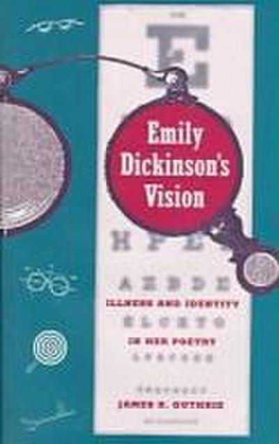Emily Dickinson’s Vision