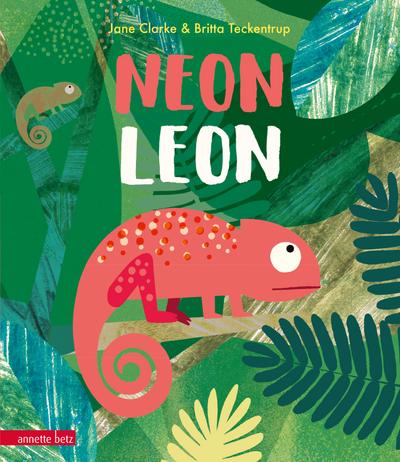 Neon Leon: Bilderbuch