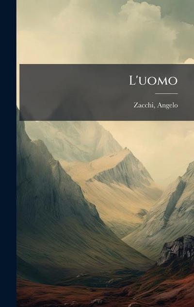 L’uomo