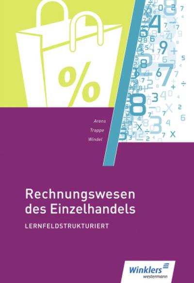 Rechnungswesen des Einzelhandels - lernfeldstrukturiert
