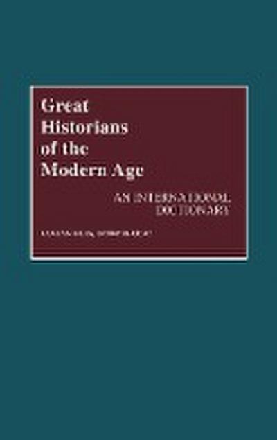 Great Historians of the Modern Age