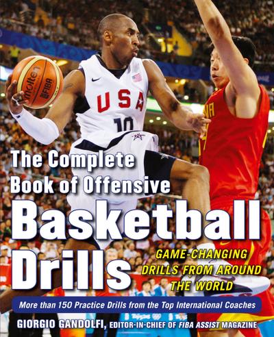 The Complete Book of Offensive Basketball Drills