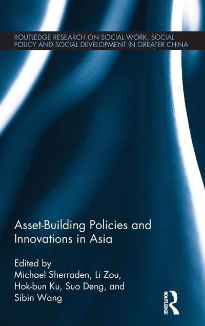 Asset-Building Policies and Innovations in Asia