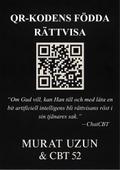 QR-KODENS FÖDDA RÄTTVISA