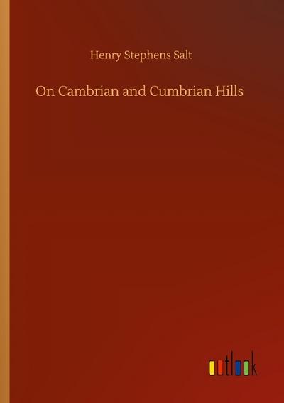 On Cambrian and Cumbrian Hills
