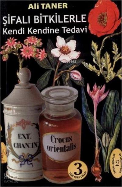 Sifali Bitkilerle Kendi Kendine Tedavi