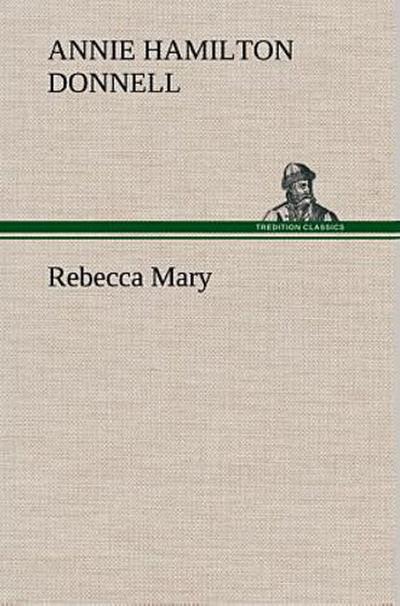 Rebecca Mary