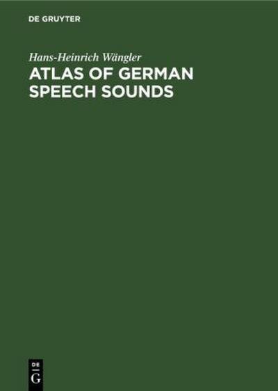 Atlas of German Speech Sounds