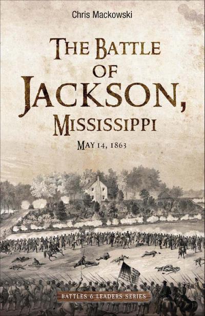 The Battle of Jackson, Mississippi