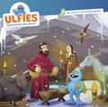 Ulfies fantastische Abenteuer 7 - Das allererste Krippenspiel