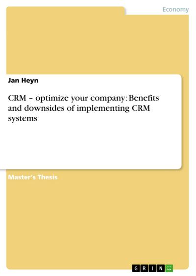 CRM - How it can help medium size companies and are there any downsides to its implementation