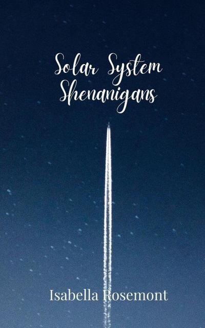 Solar System Shenanigans